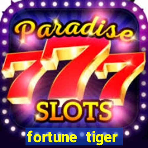 fortune tiger online grátis