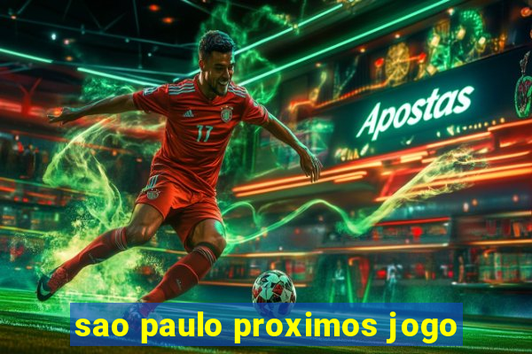 sao paulo proximos jogo