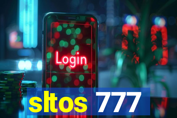 sltos 777