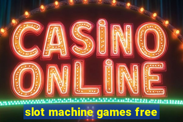 slot machine games free