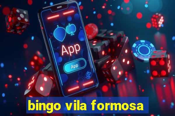 bingo vila formosa