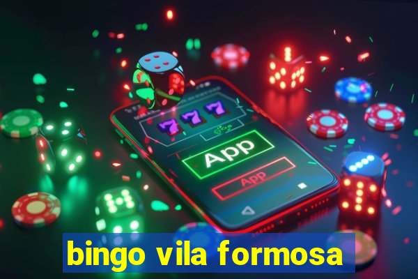 bingo vila formosa