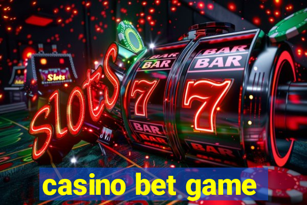 casino bet game