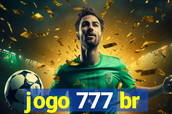 jogo 777 br