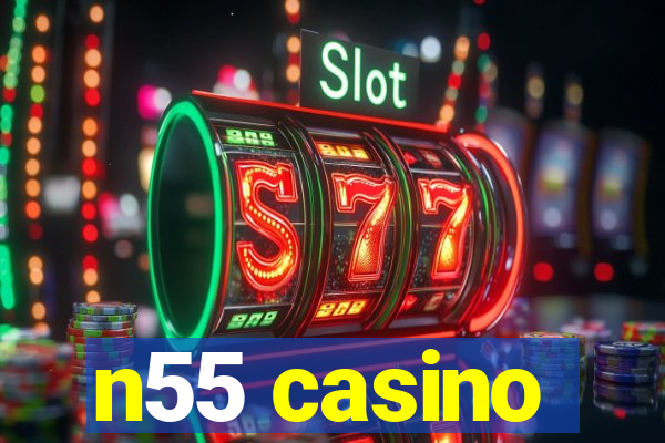 n55 casino