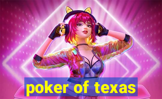 poker of texas