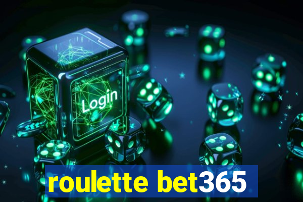 roulette bet365