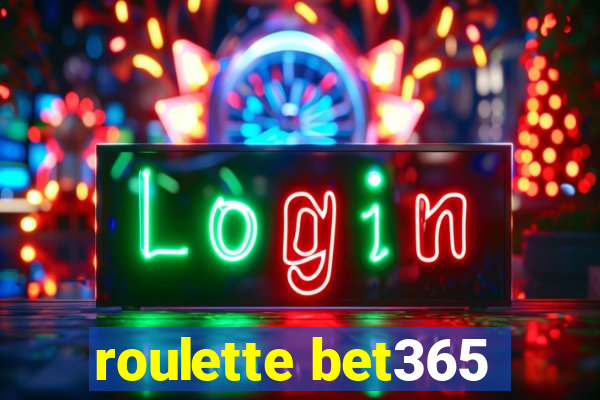 roulette bet365