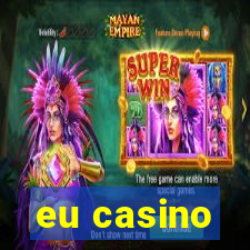 eu casino