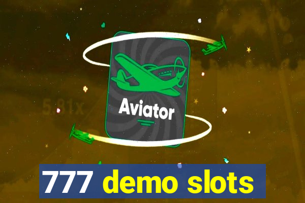 777 demo slots