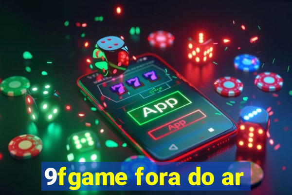 9fgame fora do ar