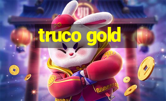 truco gold