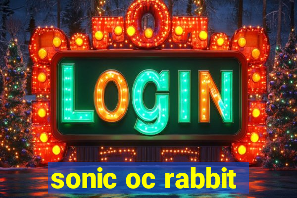 sonic oc rabbit