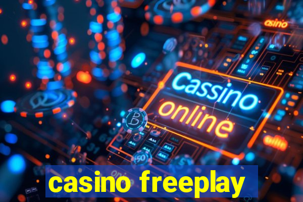 casino freeplay