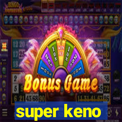 super keno