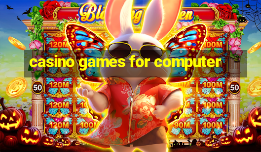 casino games for computer