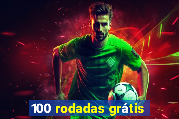 100 rodadas grátis