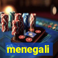 menegali