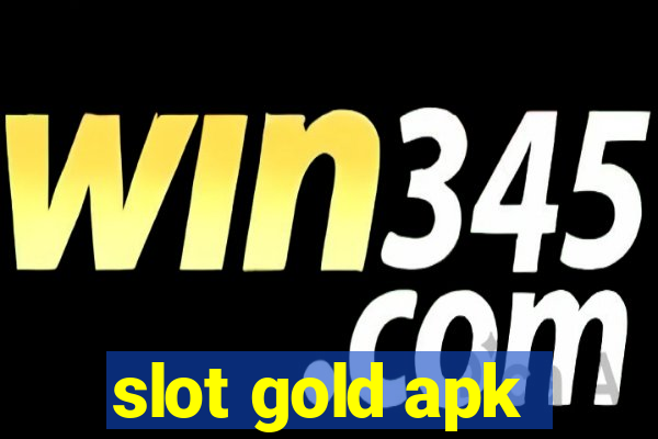 slot gold apk