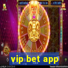 vip bet app