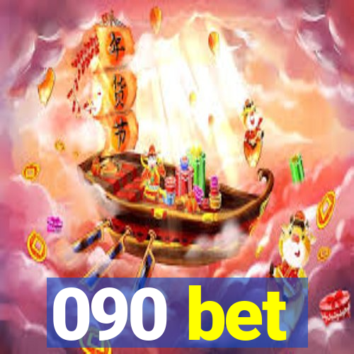 090 bet