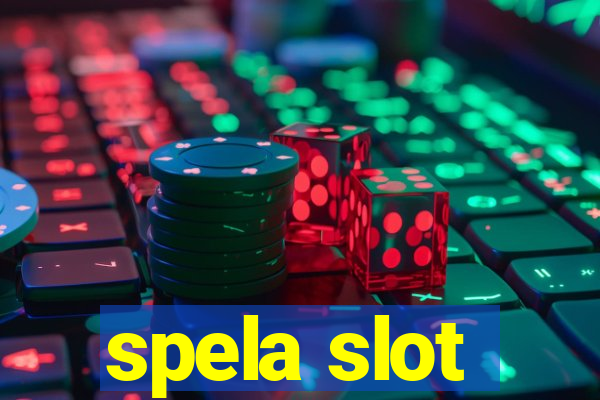 spela slot