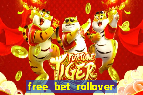 free bet rollover blaze como funciona