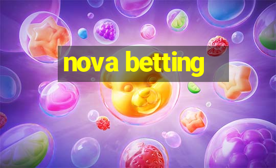 nova betting