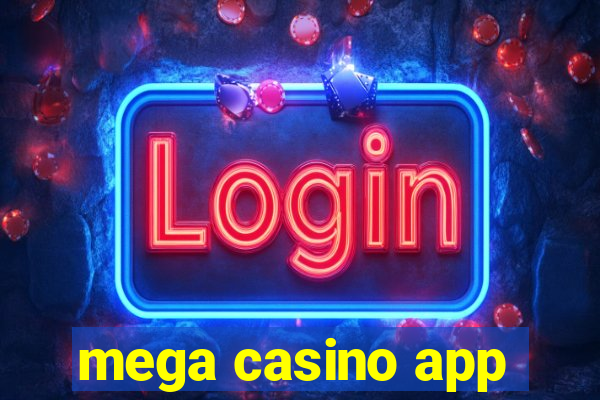 mega casino app