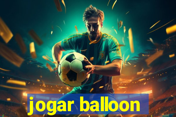 jogar balloon