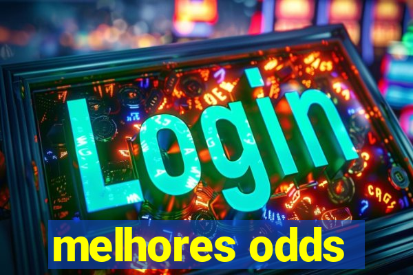 melhores odds