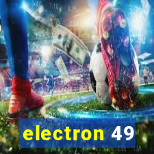 electron 49