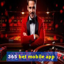 365 bet mobile app