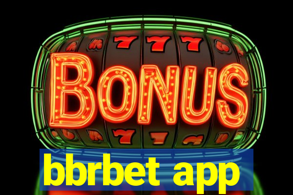 bbrbet app