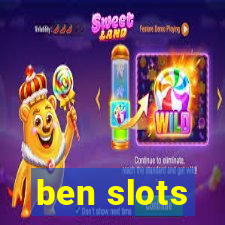 ben slots