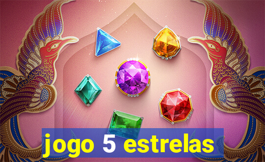 jogo 5 estrelas