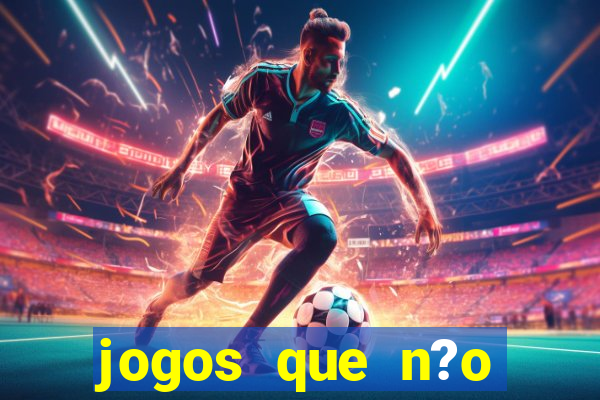 jogos que n?o precisa depositar