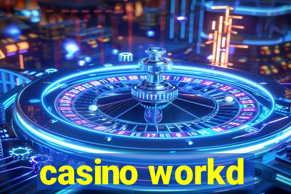 casino workd