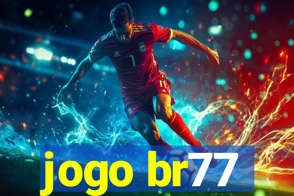 jogo br77