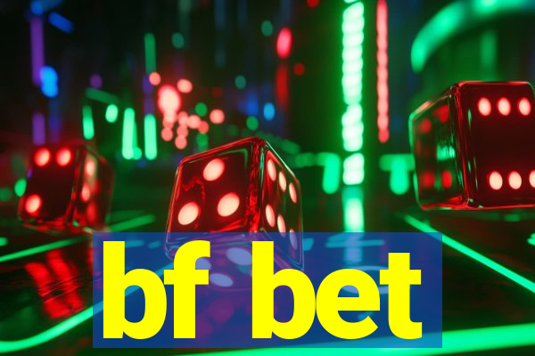 bf bet