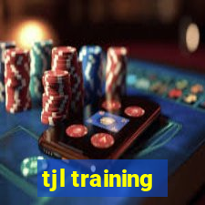 tjl training