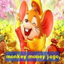 monkey money jogo