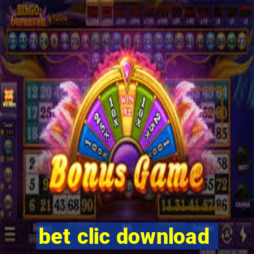 bet clic download