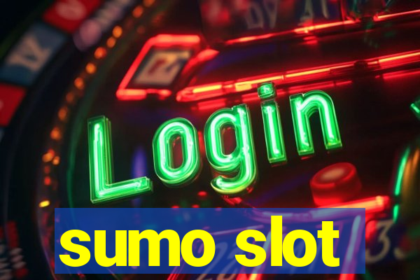 sumo slot