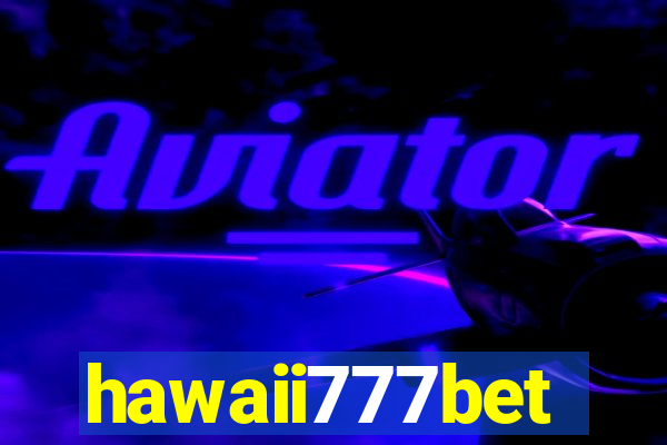 hawaii777bet