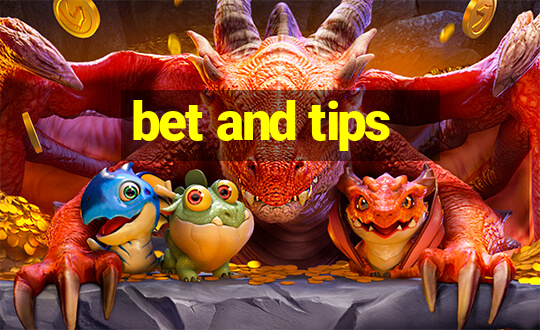 bet and tips