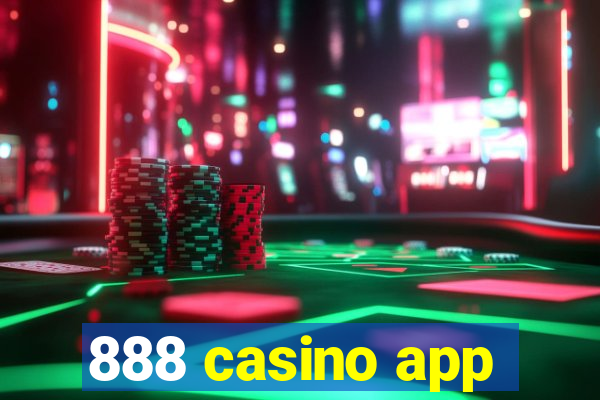 888 casino app