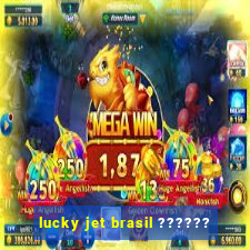 lucky jet brasil ??????