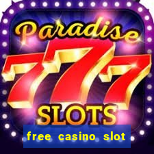 free casino slot games with bonus for fun