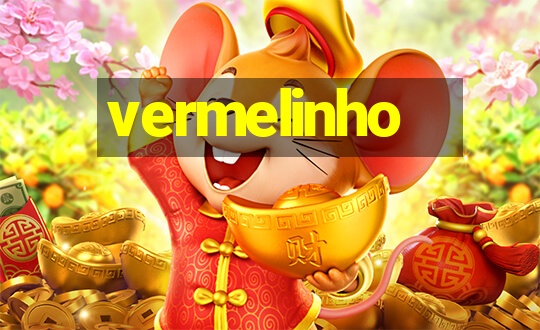 vermelinho